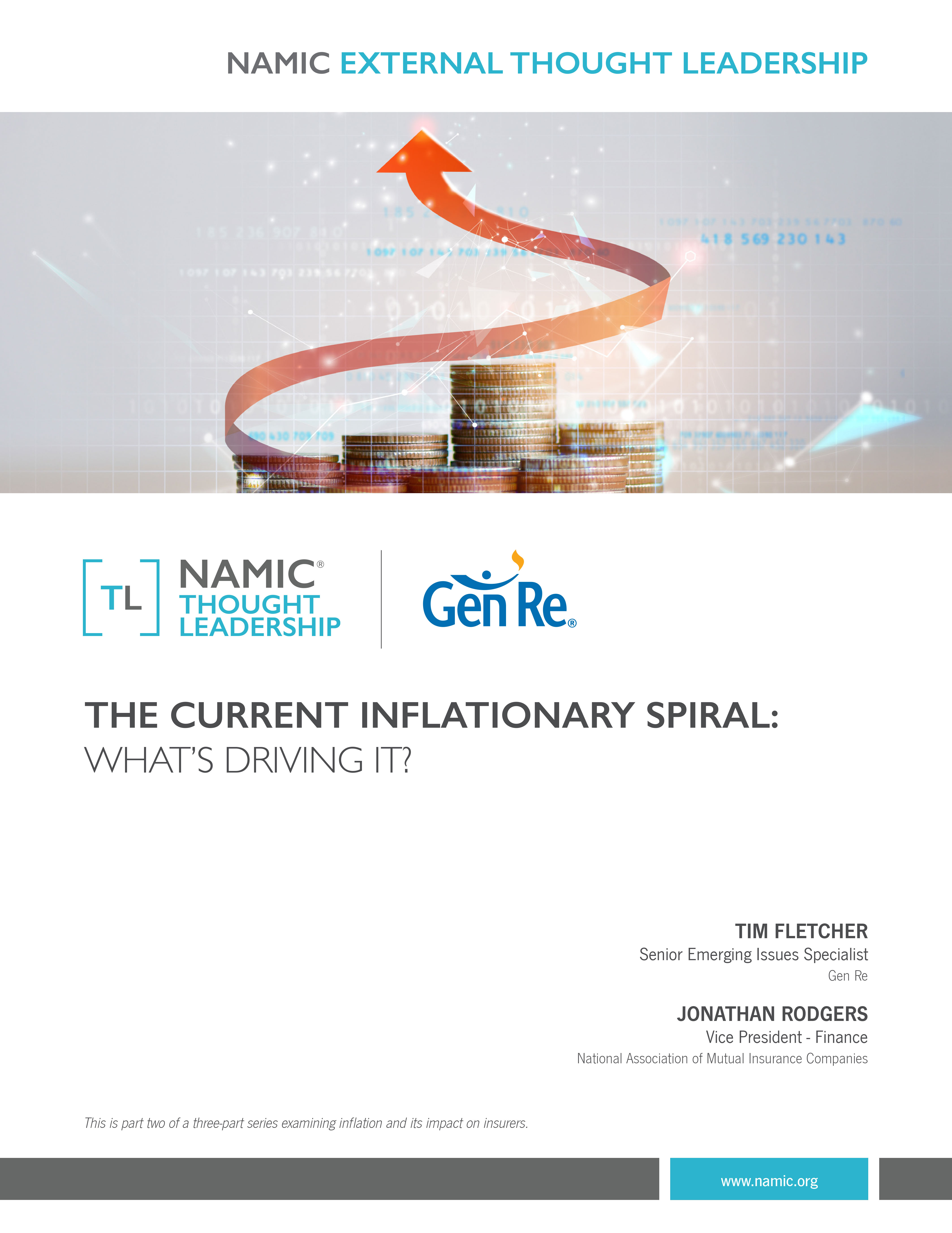 The Current Inflationary Spiral: What’s Driving It?
